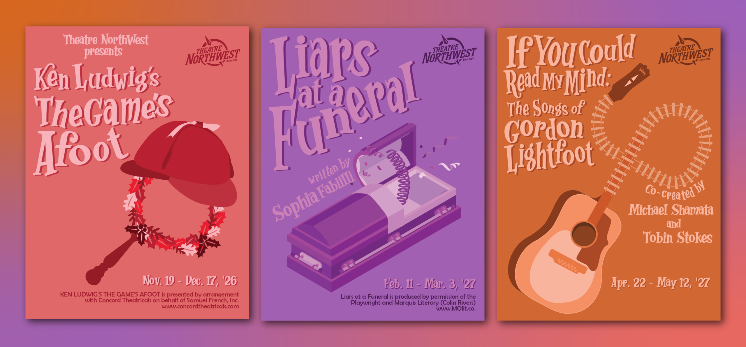 A Theatre Northwest landscape poster displaying three show posters side by side against a warm orange-to-purple gradient background. Left poster (pink/red): "Theatre Northwest presents Ken Ludwig's The Game's Afoot," featuring an illustrated deerstalker cap, a magnifying glass, and a holly wreath, running November 19 – December 17, 2026. Centre poster (purple): "Liars at a Funeral, written by Sophia Fabilli," featuring an illustrated open casket, running February 11 – March 3, 2027. Right poster (burnt orange): "If You Could Read My Mind: The Songs of Gordon Lightfoot, co-created by Michael Shamata and Tobin Stokes," featuring an illustrated acoustic guitar, running April 22 – May 12, 2027. Each poster includes the Theatre Northwest logo.